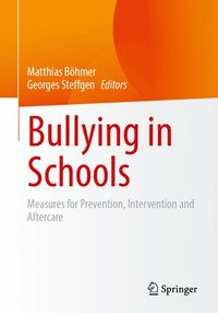 bokomslag Bullying in Schools