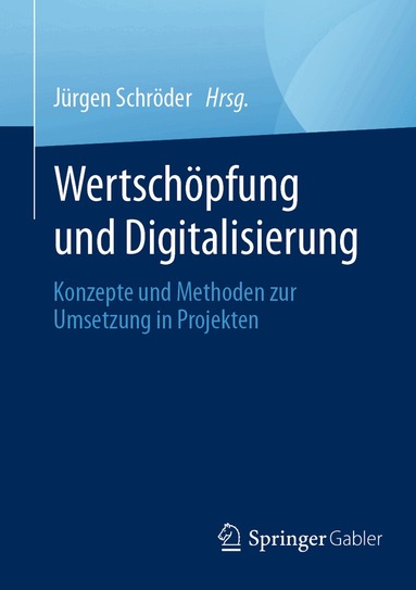 Jürgen Schröder - Wertschöpfung und Digitalisierung, Häftad