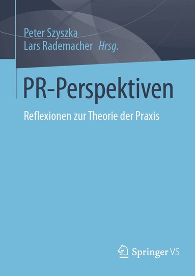 Peter Szyszka, Lars Rademacher - PR-Perspektiven, Häftad