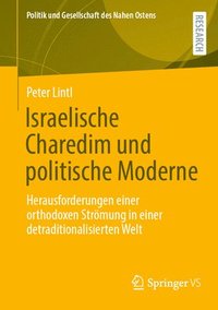 bokomslag Israelische Charedim und politische Moderne
