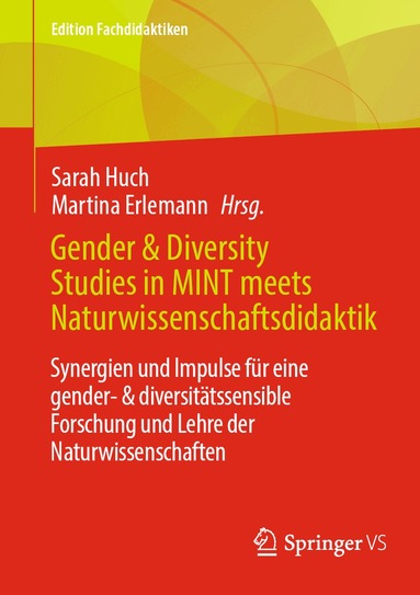 Sarah Huch, Martina Erlemann - Gender & Diversity Studies in MINT meets Naturwissenschaftsdidaktik, Häftad