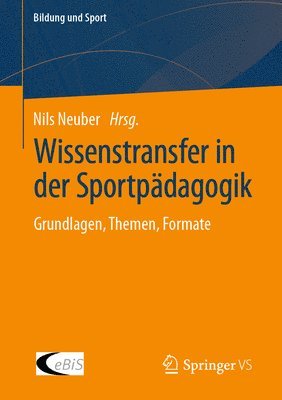 bokomslag Wissenstransfer in der Sportpdagogik