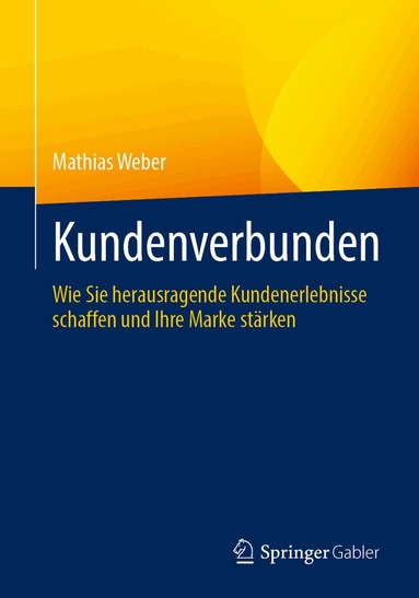 Mathias Weber - Kundenverbunden, Häftad