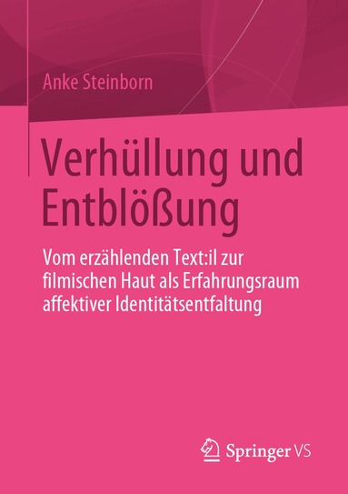 Anke Steinborn - Verhüllung und Entblößung, Häftad