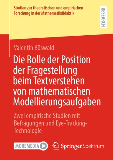 Valentin Böswald - Die Rolle der Position der Fragestellung beim Textverstehen von mathematischen Modellierungsaufgaben, Häftad