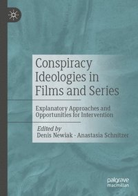 bokomslag Conspiracy Ideologies in Films and Series