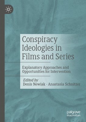 bokomslag Conspiracy Ideologies in Films and Series