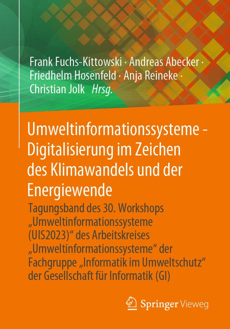 Frank Fuchs-Kittowski, Andreas Abecker, Friedhelm Hosenfeld, Anja Reineke, Christian Jolk - Umweltinformationssysteme - Digitalisierung im Zeichen des Klimawandels und der Energiewende, Häftad