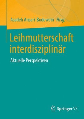 bokomslag Leihmutterschaft interdisziplinr