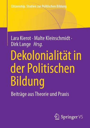 Lara Kierot, Malte Kleinschmidt, Dirk Lange - Dekolonialität in der Politischen Bildung, Häftad