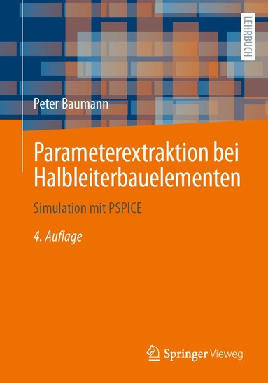 Peter Baumann - Parameterextraktion bei Halbleiterbauelementen, Häftad