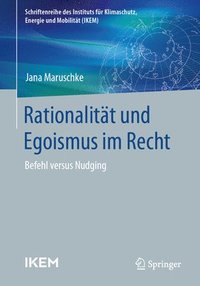 bokomslag Rationalitt und Egoismus im Recht