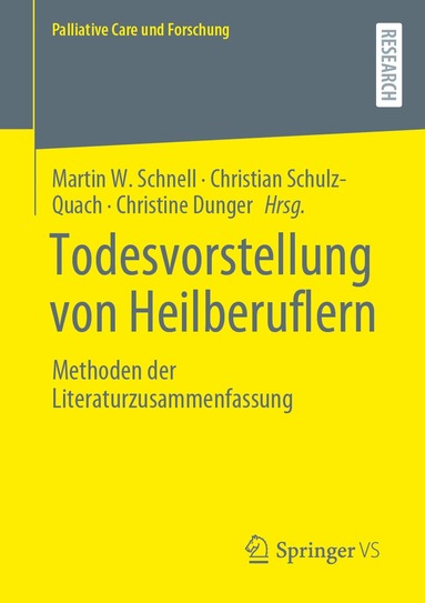 Martin W. Schnell, Christian Schulz-Quach, Christine Dunger - Todesvorstellung von Heilberuflern, Häftad