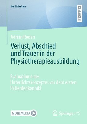 bokomslag Verlust, Abschied und Trauer in der Physiotherapieausbildung