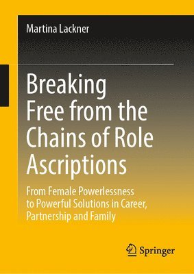 Breaking Free from the Chains of Role Ascriptions 1