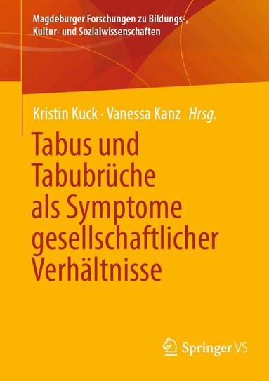 Kristin Kuck, Vanessa Kanz - Tabus und Tabubrüche als Symptome gesellschaftlicher Verhältnisse, Häftad