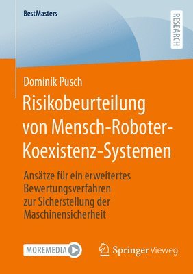 Risikobeurteilung von Mensch-Roboter-Koexistenz-Systemen 1