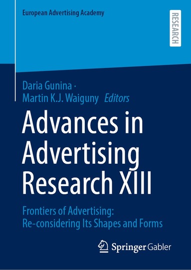 Daria Gunina, Martin  K.J. Waiguny - Advances in Advertising Research XIII, Inbunden