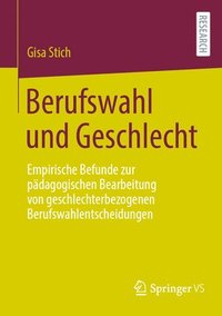 bokomslag Berufswahl und Geschlecht