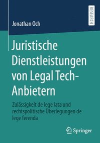 bokomslag Juristische Dienstleistungen von Legal Tech-Anbietern