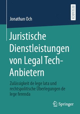 bokomslag Juristische Dienstleistungen von Legal Tech-Anbietern