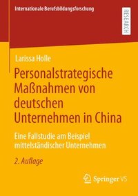 bokomslag Personalstrategische Manahmen von deutschen Unternehmen in China