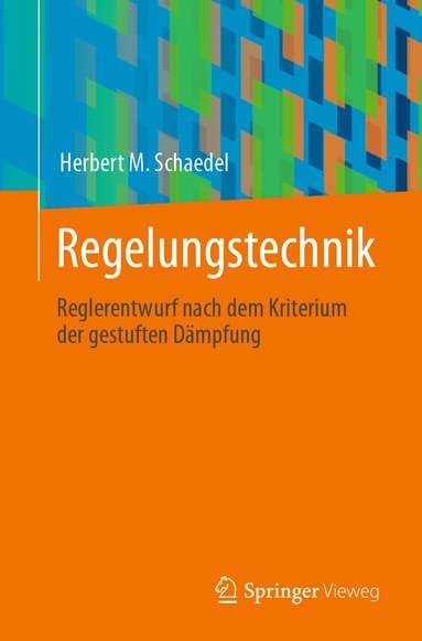 Herbert M. Schaedel - Regelungstechnik, Häftad