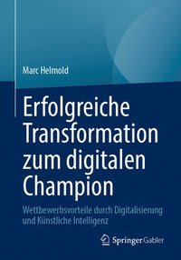 bokomslag Erfolgreiche Transformation zum digitalen Champion