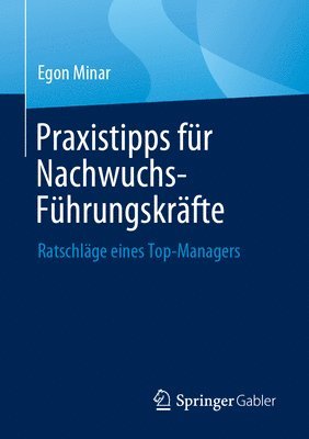 Praxistipps fr Nachwuchs-Fhrungskrfte 1