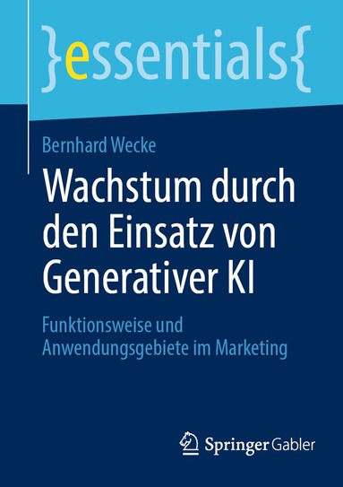 bokomslag Wachstum durch den Einsatz von Generativer KI