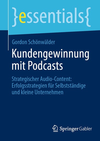 bokomslag Kundengewinnung mit Podcasts