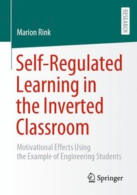 bokomslag Self-Regulated Learning in the Inverted Classroom