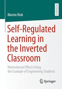 bokomslag Self-Regulated Learning in the Inverted Classroom