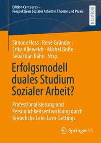 bokomslag Erfolgsmodell duales Studium Sozialer Arbeit?