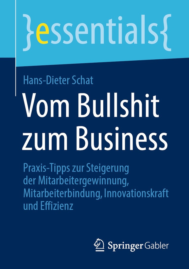 Hans-Dieter Schat - Vom Bullshit zum Business, Häftad