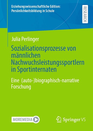 Julia Perlinger - Sozialisationsprozesse von männlichen Nachwuchsleistungssportlern in Sportinternaten, Häftad