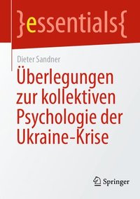 bokomslag berlegungen zur kollektiven Psychologie der Ukraine-Krise