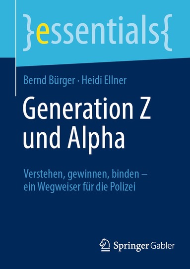 Bernd Bürger, Heidi Ellner - Generation Z und Alpha, Häftad