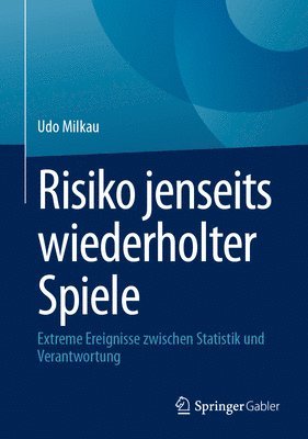 bokomslag Risiko jenseits wiederholter Spiele