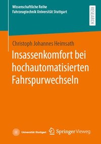 bokomslag Insassenkomfort bei hochautomatisierten Fahrspurwechseln