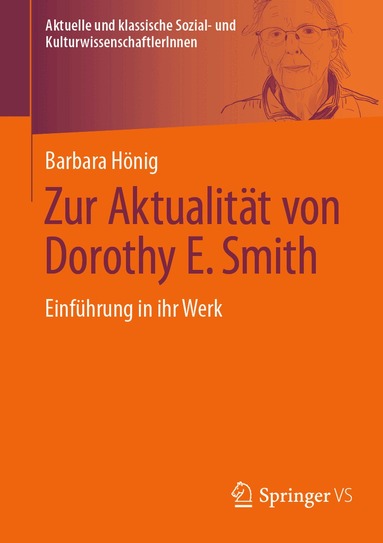 Barbara Hönig - Zur Aktualität von Dorothy E. Smith, Häftad