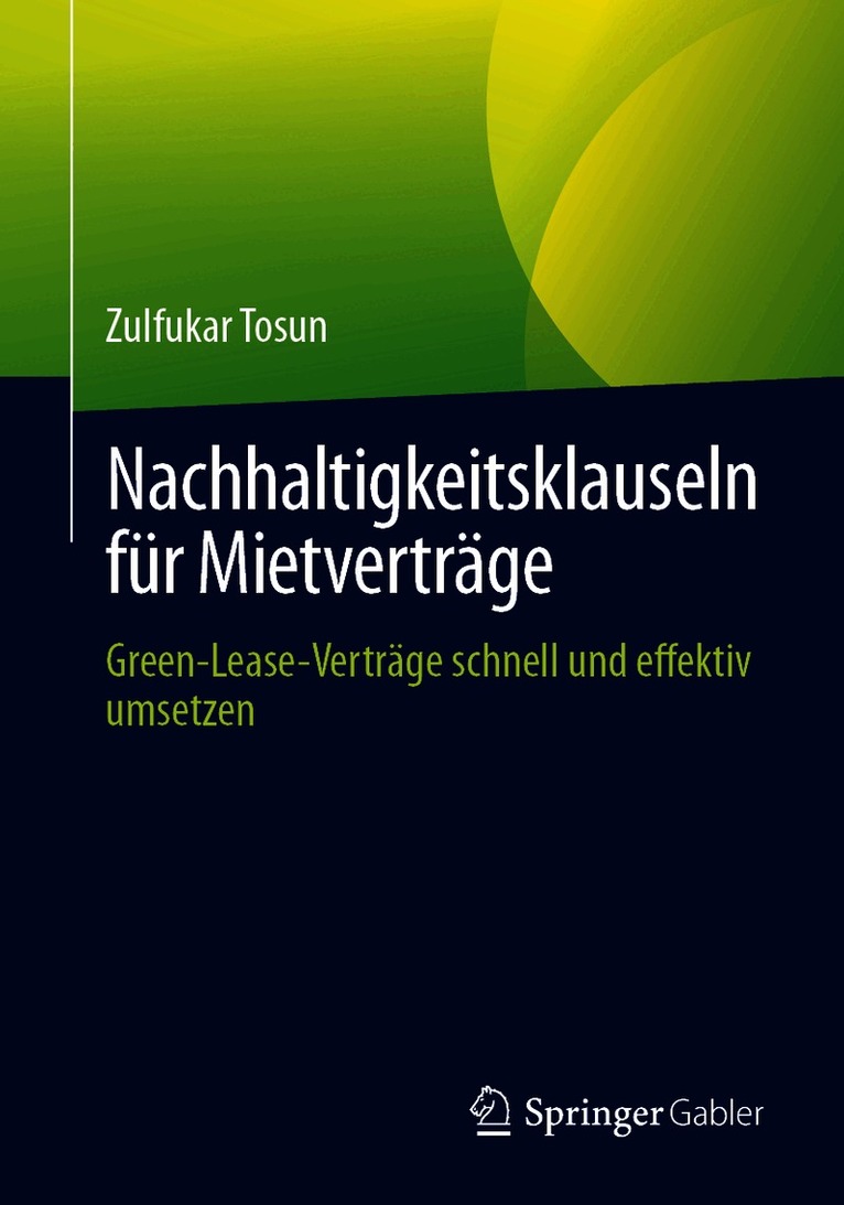 Zulfukar Tosun - Nachhaltigkeitsklauseln für Mietverträge, Häftad