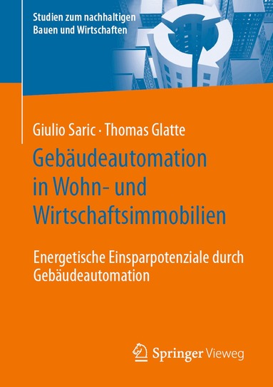 Giulio Saric, Thomas Glatte - Gebäudeautomation in Wohn- und Wirtschaftsimmobilien, Häftad