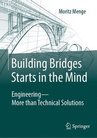 bokomslag Building Bridges Starts in the Mind