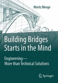 bokomslag Building Bridges Starts in the Mind