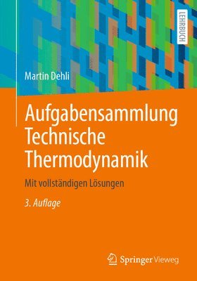 Aufgabensammlung Technische Thermodynamik 1