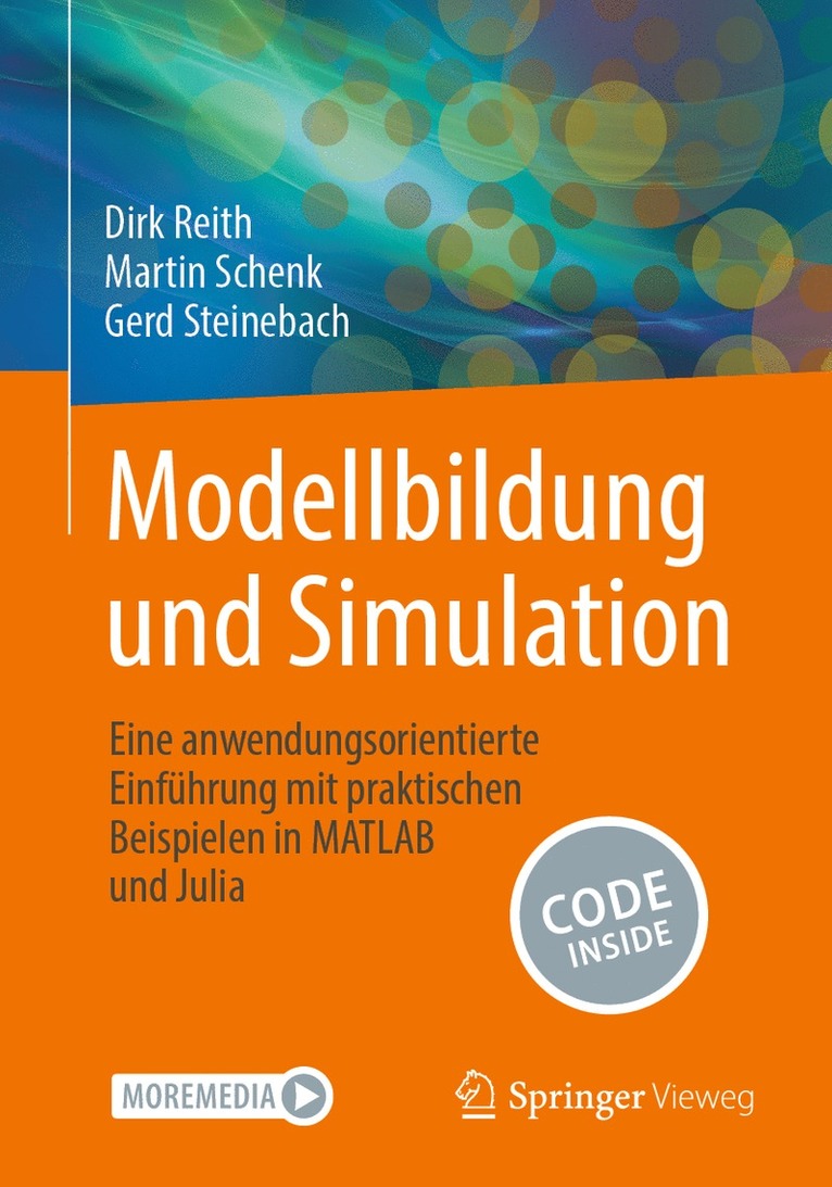 Dirk Reith, Martin Schenk, Gerd Steinebach - Modellbildung und Simulation, Häftad