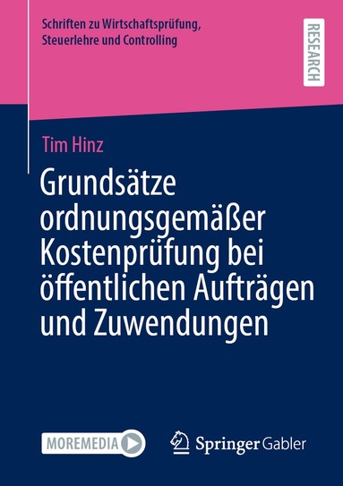 Tim Hinz - Grundsätze ordnungsgemäßer Kostenprüfung bei öffentlichen Aufträgen und Zuwendungen, Häftad