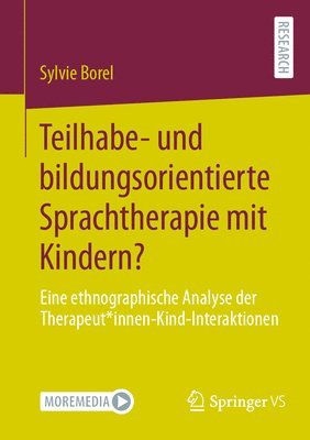 Teilhabe- und bildungsorientierte Sprachtherapie mit Kindern? 1