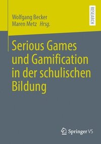 bokomslag Serious Games und Gamification in der schulischen Bildung
